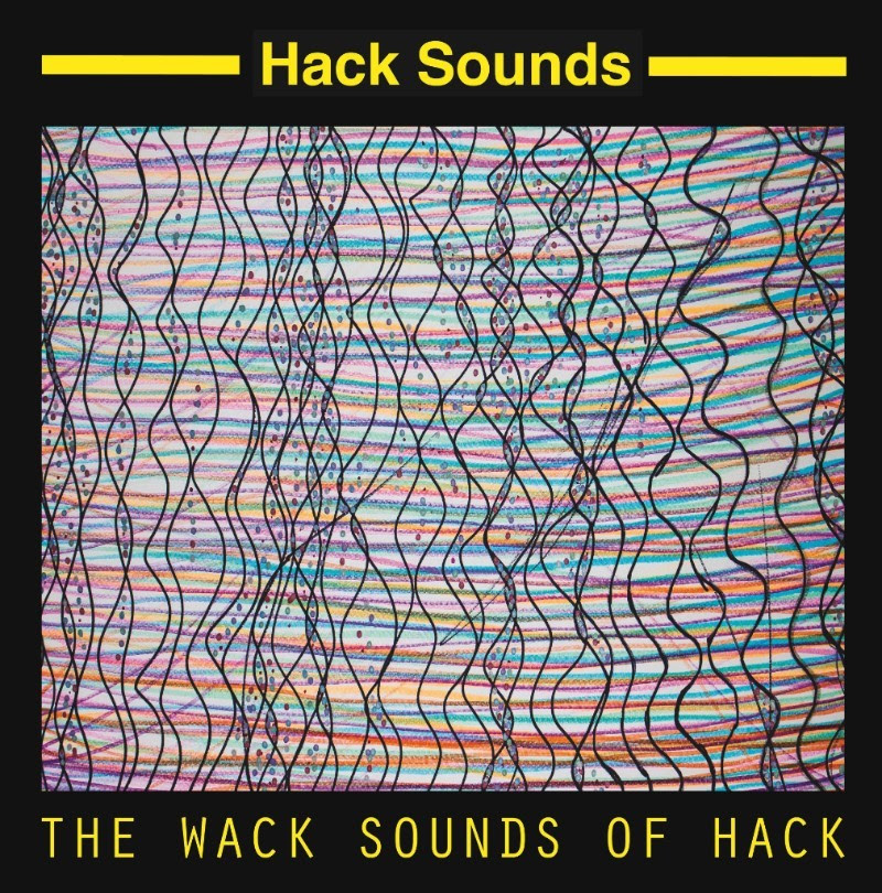 Wack Sounds of Hack EP