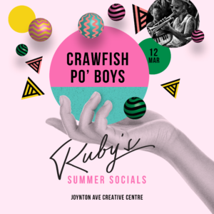Ruby's Summer Social Crawfish Po Boys Flyer