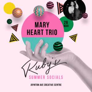 Ruby's Summer Social flyer featuring Mary Heart trio