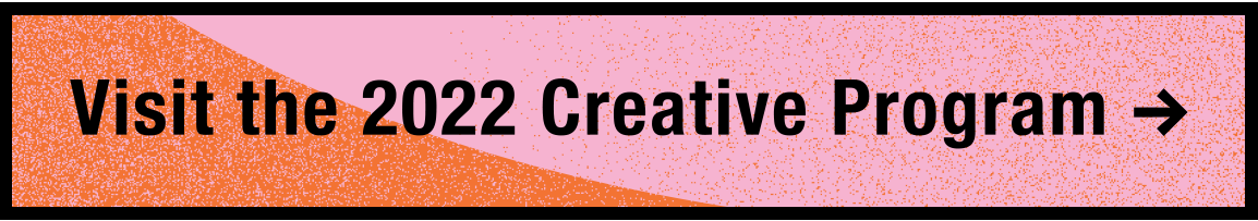 Creative Program 2022